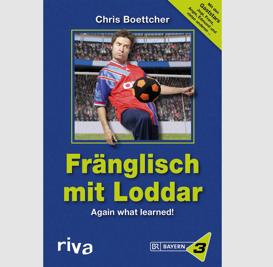 Chris Boettcher - Taschenbuch Fränglisch mit Loddar